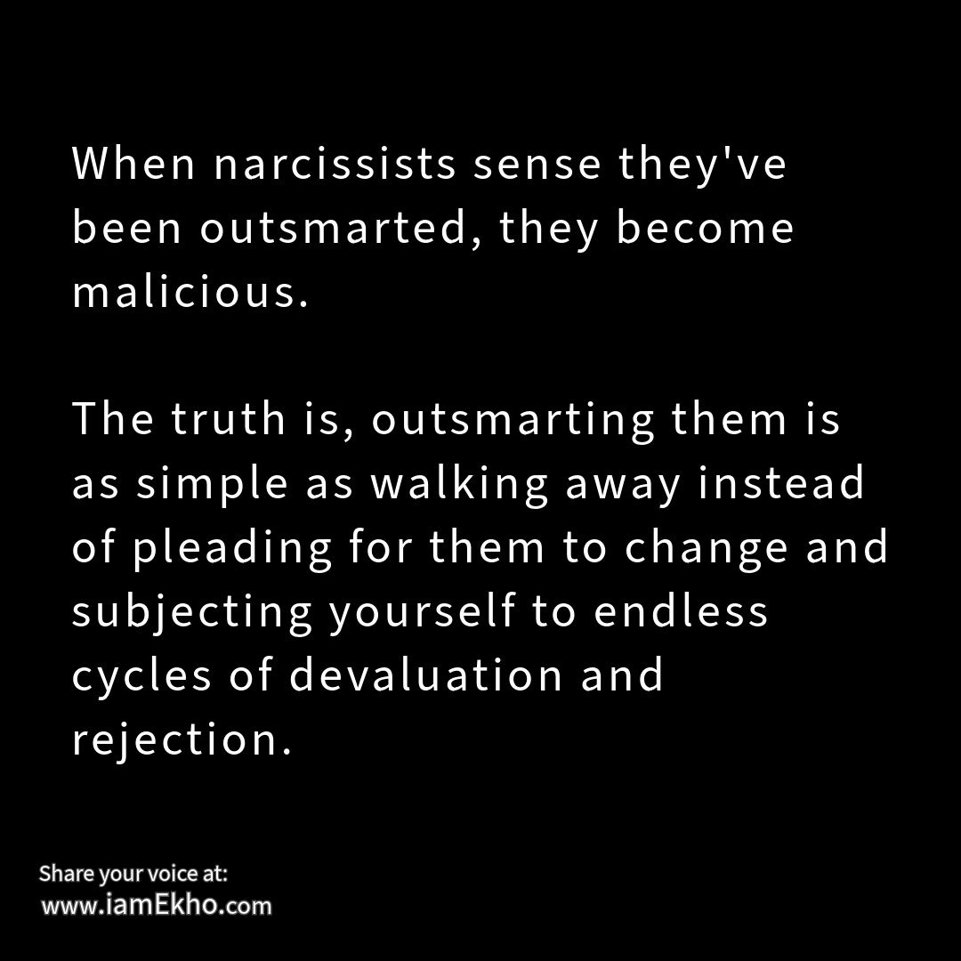 Outsmarting a Narcissist is Simple